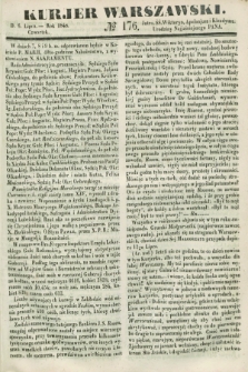 Kurjer Warszawski. 1848, № 176 (6 lipca)