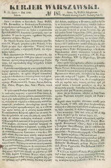 Kurjer Warszawski. 1848, № 185 (15 lipca)