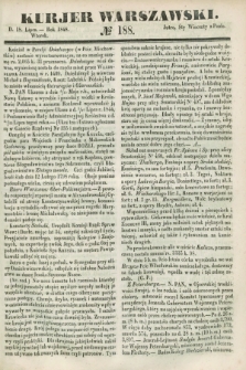 Kurjer Warszawski. 1848, № 188 (18 lipca)