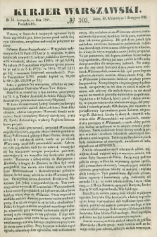 Kurjer Warszawski. 1848, № 303 (13 listopada)