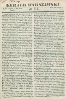 Kurjer Warszawski. 1848, № 311 (21 listopada)