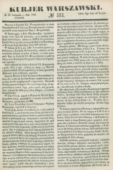 Kurjer Warszawski. 1848, № 313 (23 listopada)