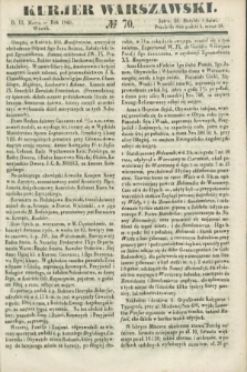 Kurjer Warszawski. 1849, № 70 (13 marca)