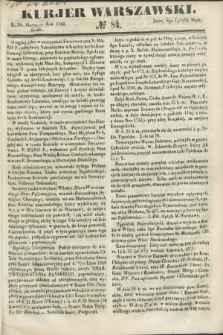 Kurjer Warszawski. 1849, № 84 (28 marca)