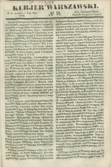 Kurjer Warszawski. 1849, № 96 (11 kwietnia)