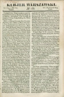 Kurjer Warszawski. 1849, № 119 (6 maja)