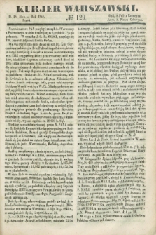 Kurjer Warszawski. 1849, № 129 (18 maja)