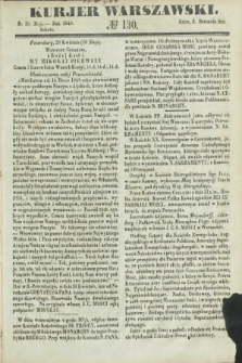 Kurjer Warszawski. 1849, № 130 (19 maja)