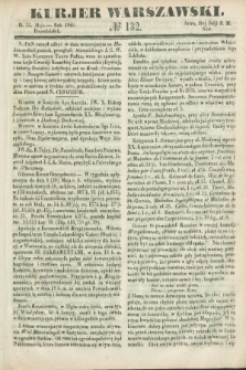 Kurjer Warszawski. 1849, № 132 (21 maja)