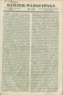 Kurjer Warszawski. 1849, № 210 (12 sierpnia)