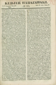 Kurjer Warszawski. 1849, № 215 (18 sierpnia)
