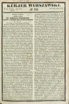 Kurjer Warszawski. 1849, № 249 (22 września)