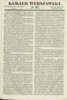 Kurjer Warszawski. 1849, № 297 (10 listopada)