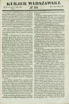 Kurjer Warszawski. 1849, № 308 (21 listopada)