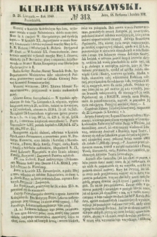 Kurjer Warszawski. 1849, № 313 (26 listopada)