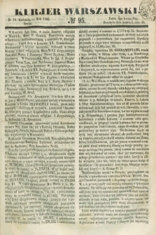 Kurjer Warszawski. 1850, № 95 (10 kwietnia)