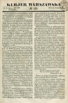 Kurjer Warszawski. 1850, № 124 (13 maja)