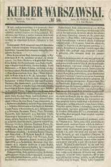 Kurjer Warszawski. 1851, № 10 (12 stycznia)