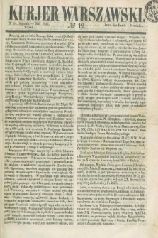 Kurjer Warszawski. 1851, № 12 (14 stycznia)
