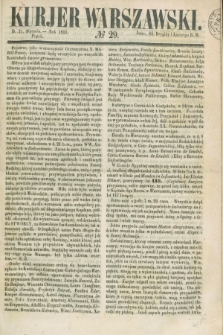 Kurjer Warszawski. 1851, № 29 (31. stycznia)