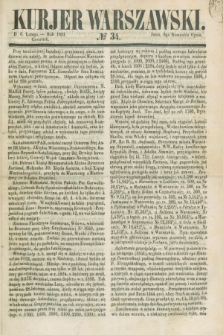 Kurjer Warszawski. 1851, № 34 (6. lutego)