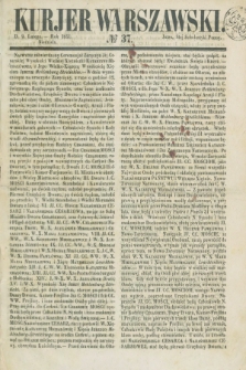 Kurjer Warszawski. 1851, № 37 (9 lutego)