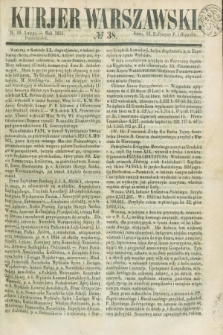Kurjer Warszawski. 1851, № 38 (10 lutego)