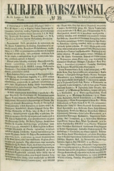 Kurjer Warszawski. 1851, № 39 (11 lutego)
