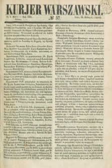 Kurjer Warszawski. 1851, № 57 (1 marca)
