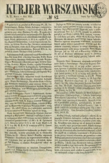 Kurjer Warszawski. 1851, № 82 (27 marca)