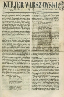 Kurjer Warszawski. 1851, № 87 (1 kwietnia)