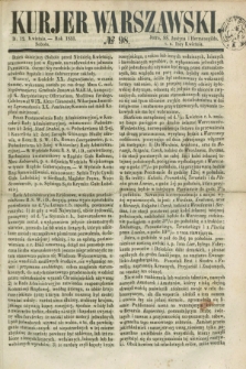 Kurjer Warszawski. 1851, № 98 (12. kwietnia)