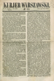 Kurjer Warszawski. 1851, № 111 (27. kwietnia)