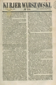 Kurjer Warszawski. 1851, № 116 (2 maja)