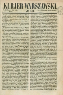 Kurjer Warszawski. 1851, № 133 (20 maja)