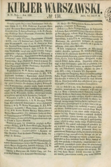 Kurjer Warszawski. 1851, № 134 (21 maja)