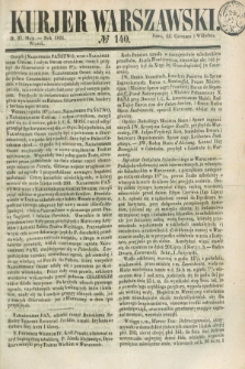Kurjer Warszawski. 1851, № 140 (27 maja)