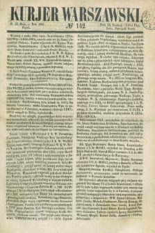 Kurjer Warszawski. 1851, № 142 (30 maja)