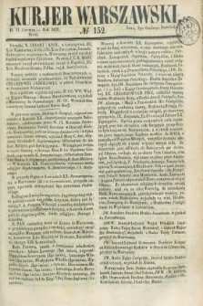 Kurjer Warszawski. 1851, № 152 (11 czerwca)
