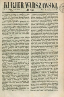 Kurjer Warszawski. 1851, № 166 (27 czerwca)