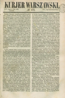Kurjer Warszawski. 1851, № 171 (3 lipca)