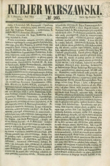 Kurjer Warszawski. 1851, № 205 (6 sierpnia)