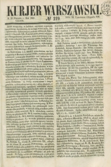 Kurjer Warszawski. 1851, № 219 (21 sierpnia)