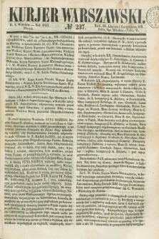 Kurjer Warszawski. 1851, № 237 (9 września)