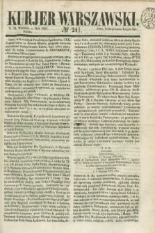Kurjer Warszawski. 1851, № 241 (13 września)