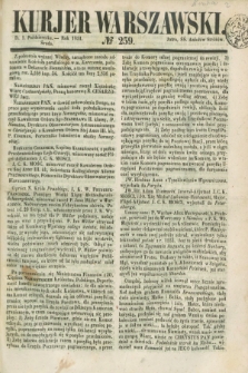 Kurjer Warszawski. 1851, № 259 (1 października)