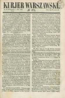 Kurjer Warszawski. 1851, № 273 (15 października)