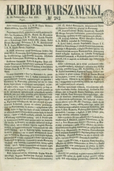 Kurjer Warszawski. 1851, № 282 (24 października)