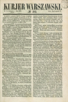 Kurjer Warszawski. 1851, № 302 (14 listopada)