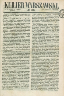 Kurjer Warszawski. 1851, № 308 (20 listopada)